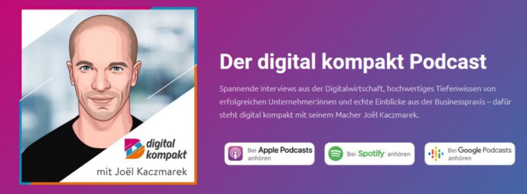 Teaser von Digital Kompakt Podcast mit Joël Kaczmarek