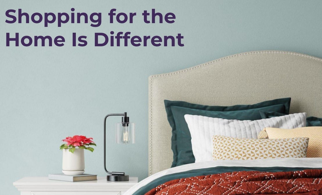 Shopping for the Home is different slogan von Wayfair