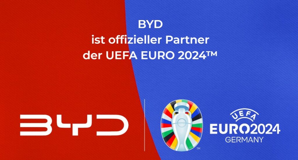 BYD ist offizieller Partner der UEFA EURO 2024