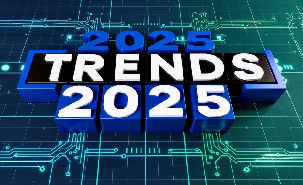 Trends 2025